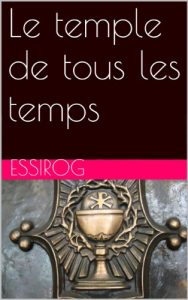 Baixar Le temple de tous les temps (French Edition) pdf, epub, eBook