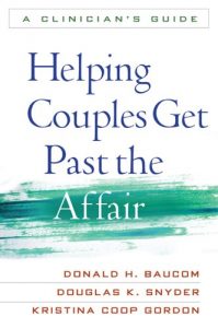 Baixar Helping Couples Get Past the Affair: A Clinician’s Guide pdf, epub, eBook