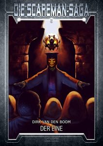 Baixar Die Scareman-Saga 2: Der Eine (German Edition) pdf, epub, eBook