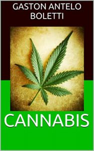 Baixar CANNABIS Y SUS BENEFICIOS (Spanish Edition) pdf, epub, eBook