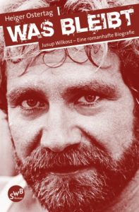 Baixar Was bleibt: Jusup Wilkosz – Eine romanhafte Biografie (German Edition) pdf, epub, eBook