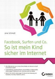 Baixar Facebook, Surfen und Co.: So ist mein Kind sicher im Internet pdf, epub, eBook