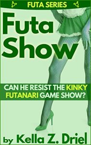 Baixar Futa Show: Can he resist the kinky futanari game show? (English Edition) pdf, epub, eBook