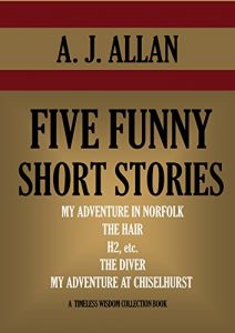 Baixar FIVE FUNNY SHORT STORIES (Timeless Wisdom Collection) (English Edition) pdf, epub, eBook