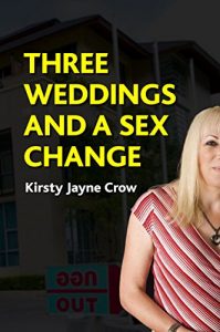 Baixar Three Weddings and a Sex Change (English Edition) pdf, epub, eBook