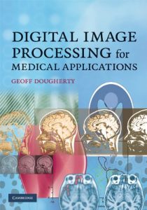 Baixar Digital Image Processing for Medical Applications pdf, epub, eBook