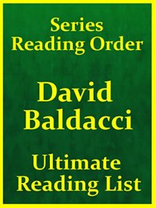 Baixar DAVID BALDACCI SERIES IN READING ORDER – ALL DAVID BALDACCI SERIES INCLUDED : DAVID BALDACCI IN BEST SERIES READING ORDER WITH CHECKLIST AND BONUSES UPDATED … Reading List Book 3) (English Edition) pdf, epub, eBook