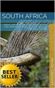 Baixar South Africa: related: south africa, africa, safari, Kruger, Western Cape, Stellenbosch, Paarl, Cape Town, republic of south africa, campaign (English Edition) pdf, epub, eBook