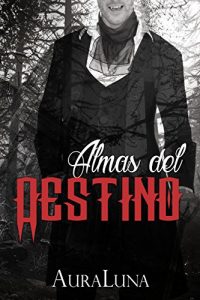 Baixar Almas del Destino (Spanish Edition) pdf, epub, eBook