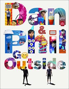Baixar Dan and Phil Go Outside pdf, epub, eBook