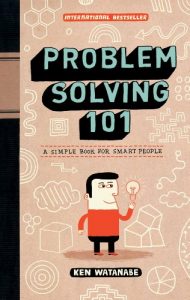 Baixar Problem Solving 101: A Simple Book for Smart People pdf, epub, eBook
