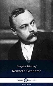 Baixar Delphi Complete Works of Kenneth Grahame (Illustrated) (Delphi Series Seven Book 1) (English Edition) pdf, epub, eBook