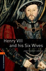 Baixar Henry VIII and his Six Wives Level 2 Oxford Bookworms Library: 700 Headwords pdf, epub, eBook