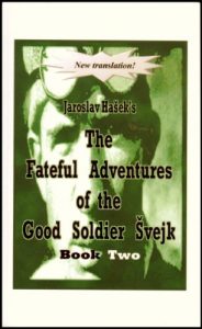 Baixar Fateful Adventures of the Good Soldier Svejk During the World War, Book Two (English Edition) pdf, epub, eBook