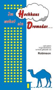 Baixar Im Hochhaus wohnt ein Dromedar (German Edition) pdf, epub, eBook