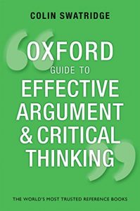 Baixar Oxford Guide to Effective Argument and Critical Thinking pdf, epub, eBook