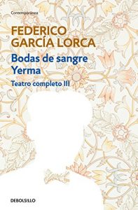 Baixar Bodas de sangre | Yerma (Teatro completo 3) pdf, epub, eBook