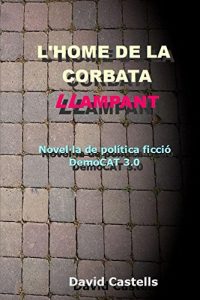Baixar L’home de la corbata llampant (Catalan Edition) pdf, epub, eBook