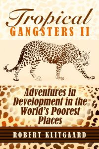 Baixar Tropical Gangsters II: Adventures in Development in the World’s Poorest Places (English Edition) pdf, epub, eBook