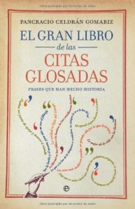 Baixar Gran libro de las citas glosadas, el – frases que han hecho historia pdf, epub, eBook