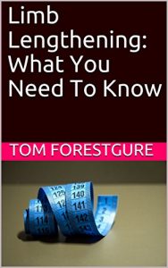 Baixar Limb Lengthening: What You Need To Know (English Edition) pdf, epub, eBook