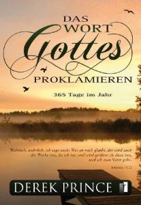 Baixar Das Wort Gottes proklamieren – 365 Tage im Jahr (German Edition) pdf, epub, eBook