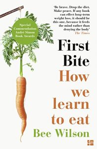 Baixar First Bite: How We Learn to Eat pdf, epub, eBook