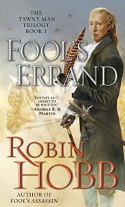 Baixar Fool’s Errand: The Tawny Man Trilogy Book 1 pdf, epub, eBook