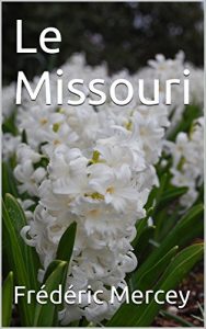 Baixar Le Missouri (French Edition) pdf, epub, eBook