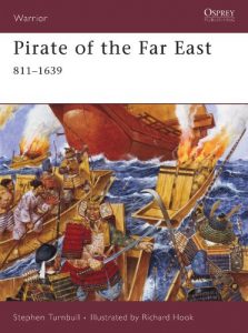 Baixar Pirate of the Far East: 811-1639 (Warrior) pdf, epub, eBook