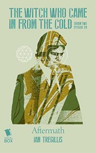 Baixar Aftermath (The Witch Who Came In From The Cold Season 2) pdf, epub, eBook