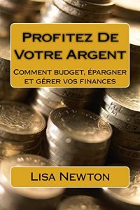 Baixar Profitez De Votre Argent (French Edition) pdf, epub, eBook