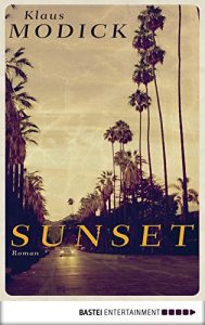 Baixar Sunset: Roman (German Edition) pdf, epub, eBook