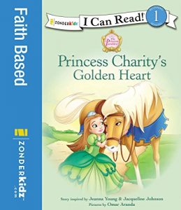 Baixar Princess Charity’s Golden Heart (I Can Read! / Princess Parables) pdf, epub, eBook