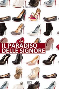 Baixar E. Zola. Il paradiso delle signore (RLI CLASSICI) (Italian Edition) pdf, epub, eBook