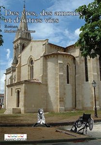 Baixar Des vies, des amours et d’autres vies (French Edition) pdf, epub, eBook