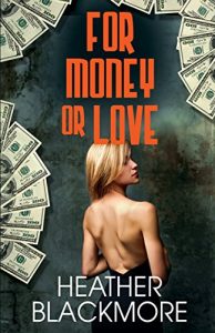Baixar For Money or Love (English Edition) pdf, epub, eBook