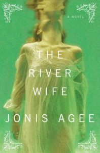 Baixar The River Wife: A Novel pdf, epub, eBook
