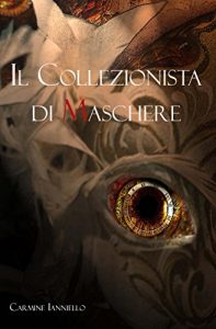 Baixar Il Collezionista di Maschere (Italian Edition) pdf, epub, eBook