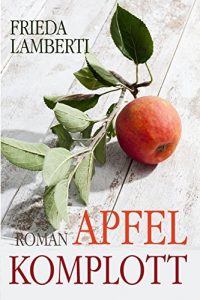 Baixar Apfelkomplott (German Edition) pdf, epub, eBook