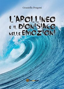 Baixar L’apollineo e il dionisiaco nelle emozioni pdf, epub, eBook