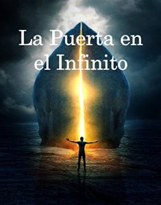 Baixar La Puerta en el Infinito: The Door to Infinity, Spanish edition pdf, epub, eBook