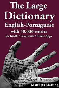 Baixar The Large Dictionary English-Portuguese (Large Dictionaries Book 6) (English Edition) pdf, epub, eBook