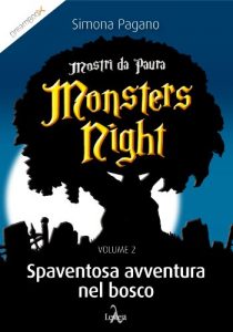 Baixar Spaventosa avventura nel bosco (Monsters Night Vol. 2) (Italian Edition) pdf, epub, eBook