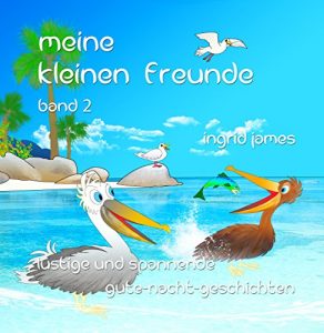 Baixar Meine kleinen Freunde Band 2 (German Edition) pdf, epub, eBook