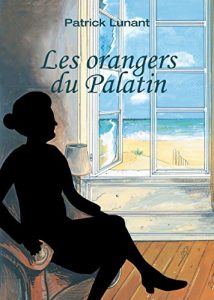 Baixar Les orangers du Palatin: Un huit clos saisissant (French Edition) pdf, epub, eBook