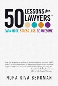 Baixar 50 Lessons for Lawyers: Earn more. Stress less. Be awesome. (English Edition) pdf, epub, eBook