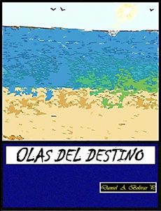 Baixar Olas Del Destino (Spanish Edition) pdf, epub, eBook