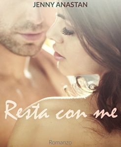 Baixar Resta con me (Italian Edition) pdf, epub, eBook