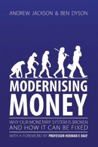 Baixar Modernising Money: Why Our Monetary System is Broken and How it Can be Fixed (English Edition) pdf, epub, eBook